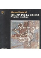 Edilizia Per La Ricerca Progetto E Tecnologia di Giovanni Tortorici 1988 Libro