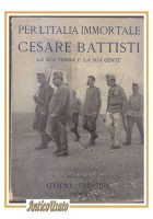 PER L'ITALIA IMMORTALE Cesare Battisti di Ferrari 1942 timbri Legione Trentina