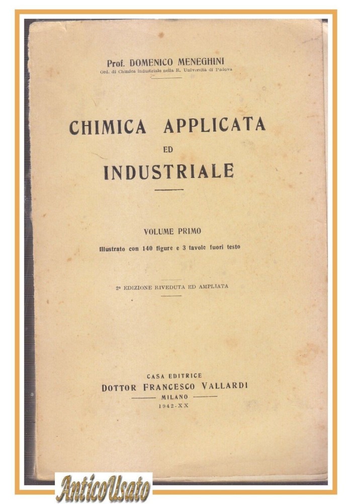 CHIMICA APPLICATA ED INDUSTRIALE volume I di Meneghini