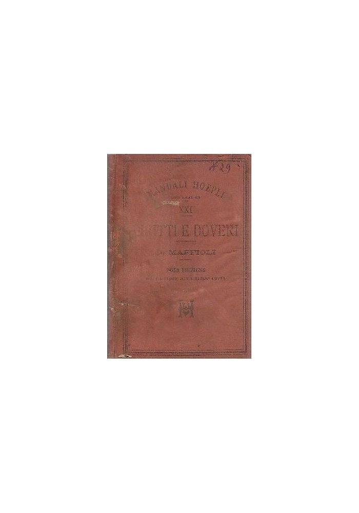 Diritti E Doveri Dei Cittadini Secondo Le Istituzioni Dello Stato 1897 Maffioli