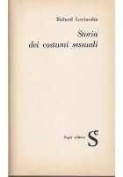 Storia Dei Costumi Sessuali di Richard Lewinsohn 1961 Sugar Editore Libro