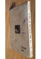 C'È UNO SPETTRO IN ITALIA di Giuseppe Bevilacqua 1920 Modernissima Libro Rarità