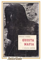 QUESTA MAFIA di Renato Candida 1964 Salvatore Sciascia 3 edizione libro Sicilia