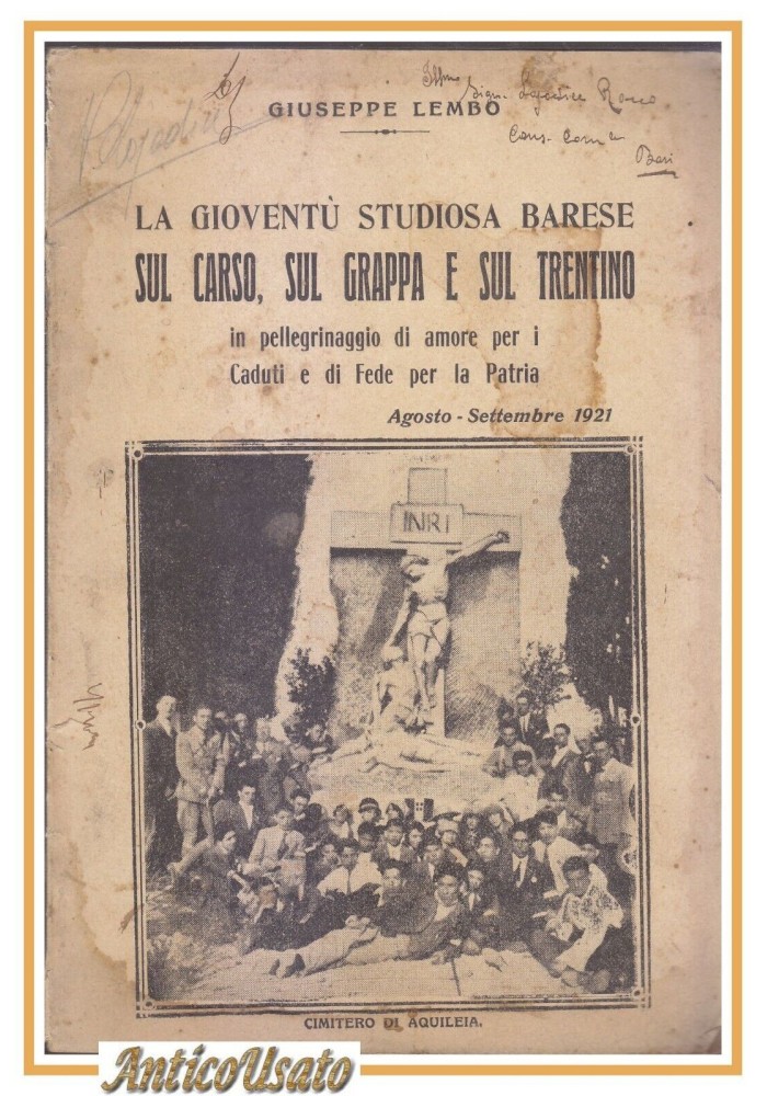 LA GIOVENTÙ STUDIOSA BARESE SUL CARSO GRAPPA E TRENTINO di Giuseppe Lembo