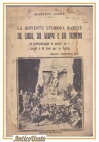 LA GIOVENTÙ STUDIOSA BARESE SUL CARSO GRAPPA E TRENTINO di Giuseppe Lembo