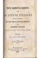 NUOVA GRAMMATICA RAGIONATA PER LA LINGUA ITALIANA di Lorenzo Zaccaro 1854 Libro