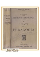 ELEMENTI DI PEDAGOGIA volume I I DATI G Vidari 1916 Hoepli