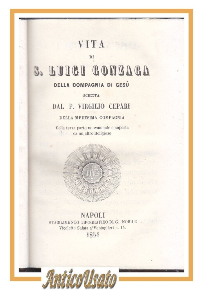 VITA DI SAN LUIGI GONZAGA della Compagnia Gesù Virgilio Cepari 1854