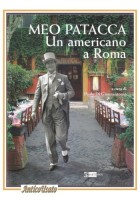 MEO PATACCA UN AMERICANO A ROMA Paolo Di Giannantonio 2010 Artemide Libro Storia