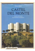 CASTEL DEL MONTE di Heinz Gotze Gestalt und Symbol der Architectur Friedrichs II
