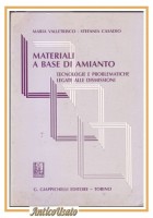 MATERIALI A BASE DI AMIANTO Tecnologie e problematiche Valletrisco Casadio Libro