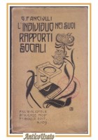 L'INDIVIDUO NEI SUOI RAPPORTI SOCIALI di Fanciulli 1905 Libro Scienze Bocca