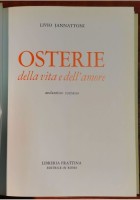 OSTERIE DELLA VITA E DELL'AMORE di Livio Jannattoni 1972 Frattina Libro Roma