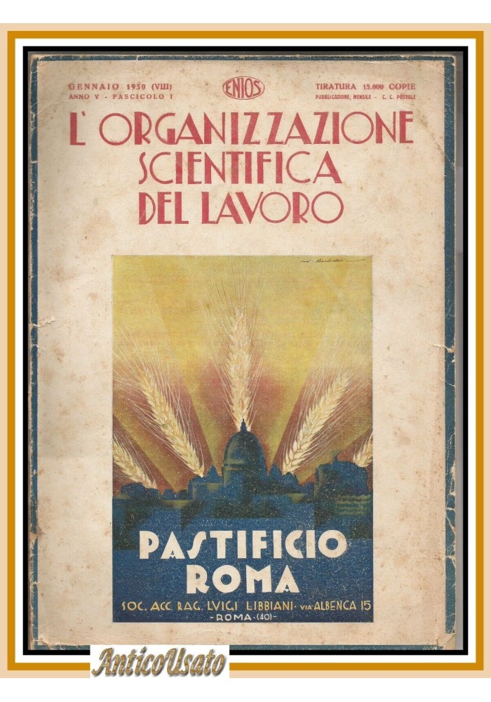 L'ORGANIZZAZIONE SCIENTIFICA DEL LAVORO rivista gennaio 1930 Fascicolo I ENIOS