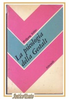 LA PSICOLOGIA DELLA GESTALT di Wolfgang Kobler 1971 Feltrinelli Libro Kobler