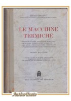 LE MACCHINE TERMICHE di Mario Medici 1950 Cedam Libro Manuale Ingegneria