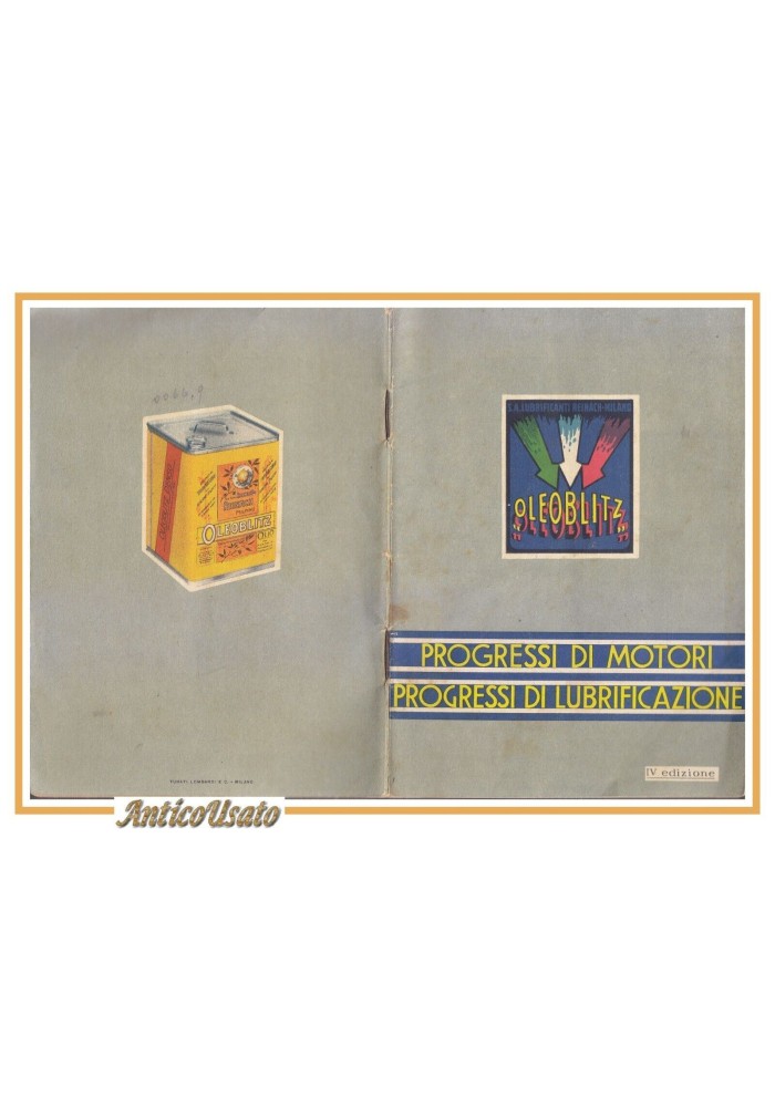 PROGRESSI DI MOTORI PROGRESSI DI LUBRIFICAZIONE Olio Oleoblitz Libro vintage