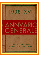 ANNUARIO GENERALE 1938 Consociazione Turistica Italiana Libro TCI touring club