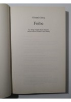 FOIBE di Gianni Oliva 2002 Mondadori libro strage negata Venezia Giulia Istria