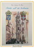 BITETTO NELL ETÀ BORBONICA di Rosa Antonacci De Marco 1993 Autografato Libro