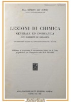 LEZIONI DI CHIMICA GENERALE E INORGANICA di Ernesto De Conno 1942 Libro Organica