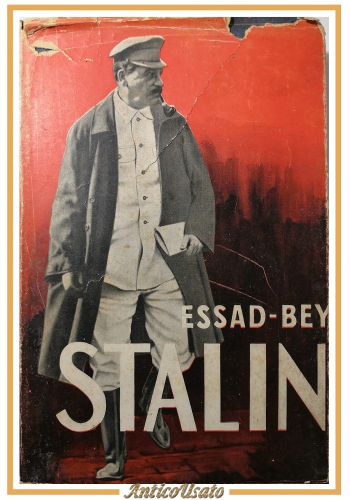 STALIN di Essad Bey 1933 Fratelli Treves Editori Libro Biografia
