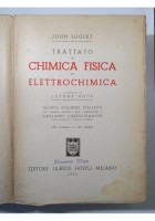 TRATTATO DI CHIMICA FISICA ED ELETTROCHIMICA John Eggert 1945 Hoepli Libro