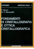 FONDAMENTI DI CRISTALLOGRAFIA E OTTICA CRISTALLOGRAFICA Mazzi Bernardini Libro