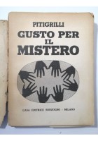 GUSTO PER IL MISTERO di Pitigrilli 1954 Sonzogno Libro Romanzo Spiritismo