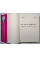 CRONACHE TRIGGIANESI di Addante e Pastore 1993 Triggiano la Terra di Bari Libro