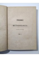 PEDAGOGIA E METODOLOGIA di Antonio Rosmini Serbati 1857 Libro Antico Opere Edite