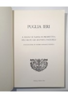 PUGLIA IERI IL REGNO DI NAPOLI IN PROSPETTIVA DELL'ABATE PACICHELLI Libro 1976