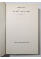 LA CITTÀ DELLA GIOIA di Dominique Lapierre 1985 Mondadori I edizione Libro