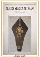 MOSTRA STORICA ARTIGIANA centenario arsenale militare marittimo di Taranto 1989