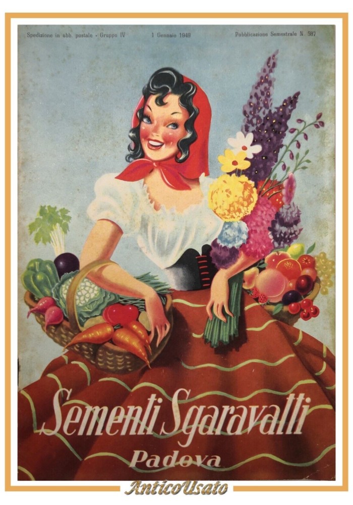SEMENTI SGARAVATTI PADOVA Catalogo generale 1949 Brochure Depliant Illustrato