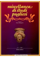 MISCELLANEA DI STUDI PUGLIESI a cura Paolo Malagrinò numero 1 1984 Schena Libro