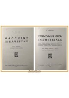 MACCHINE IDRAULICHE + TERMODINAMICA INDUSTRIALE di Cavalli 1950 Hoepli Libri