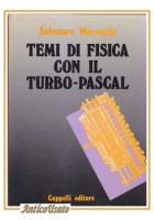 TEMI DI FISICA CON IL TURBO PASCAL di Salvatore Marseglia 1989 Cappelli Libro
