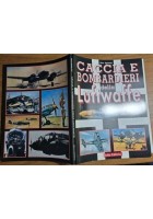 CACCIA E BOMBARDIERI DELLA LUFTWAFFE di Nico Sgarlato 1995 Delta editrice libro