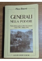 GENERALI NELLA POLVERE Di Pietro Baroni Perché abbiamo perduto in Africa Libro