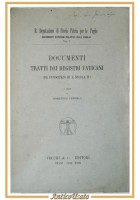 DOCUMENTI TRATTI DAI REGISTRI VATICANI di Vendola 1940 Valdemaro Vecchi Libro