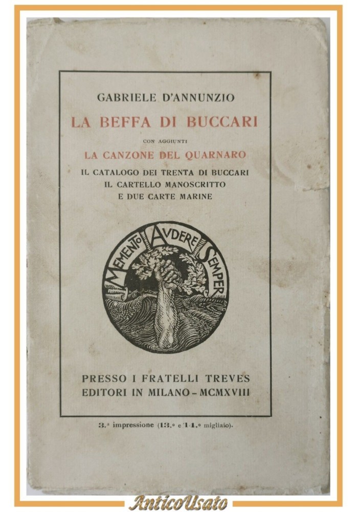LA BEFFA DI BUCCARI Gabriele D'Annunzio 1923 Treves 3 edizione Libro Quarnaro