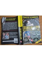 L’ATLANTE DELLE SPIE DALL’ANTICHITÀ GRANDE GIOGO A OGGI Rapetto di Nunzio Libro