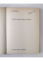 TUTTE LE STRADE CONDUCONO A ROMA di Leo Valiani 1983 Il Mulino Libro Resistenza