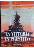 LA VITTORIA IN PRESTITO di Enrico Cernuschi Il potere marittimo 8 settembre libr