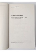 PROVANDO E RIPROVANDO di Marzio Barbagli 1990 Il Mulino matrimonio famiglia