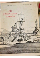 GLI INCROCIATORI ITALIANI 1861 1975 Di Giorgerini e Nani Libro Marina Navi
