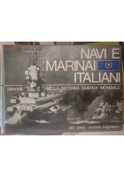 NAVI E MARINAI ITALIANI NELLA SECONDA GUERRA MONDIALE Di Andò Bagnasco libro