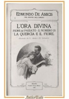 NEL REGNO DELL'AMORE di Edmondo De Amicis 1908 Treves Libro L'ora divina numero