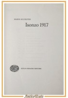 ISONZO 1917 di Mario Silvestri 1965 Einaudi SAGGI libro I guerra Mondiale I WW
